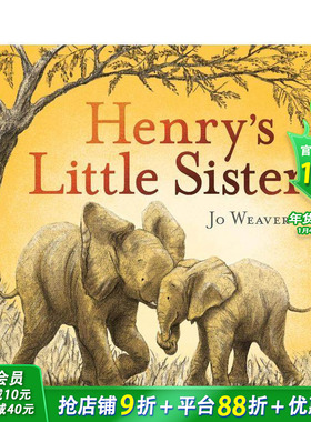 【预售】亨利的小妹妹 Henry'S Little Sister 英文儿童插画故事绘本 进口童书