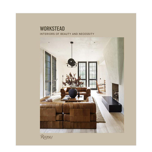 【现货】布鲁克林工作室Workstead室内设计作品集画册 Interiors of Beauty and Necessity 英文原版进口图书
