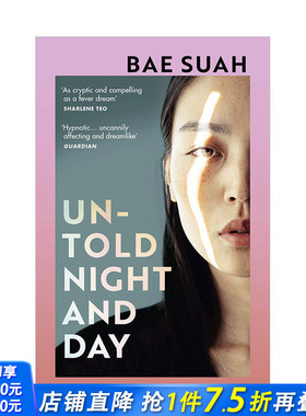 【预售】裵琇亞文学作品 不为人知的黑夜和白天Untold Night and Day 裴素亚Bae Suah韩国哲学时空叙事小说 英文版