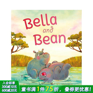 Bella 贝拉和比恩 and Bean 进口童书 英文儿童插画故事绘本 预售