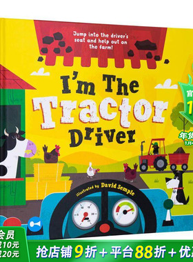 【现货】英文原版 我是拖拉机驾驶员 I’m the Tractor Driver 儿童绘本 亲子英语 趣味互动 进口图书 3-6岁 善优童书