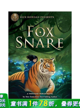 【预售】瑞克?瑞奥丹推荐：狐圈套 Rick Riordan Presents: Fox Snare 英文儿童章节桥梁故事书 英语拓展阅读进口
