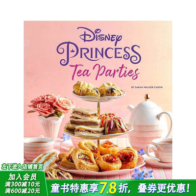 【现货】迪士尼公主茶会食谱 儿童食谱 isney Princess Tea Parties Cookbook 迪士尼粉丝书籍 英文原版【善优图书】