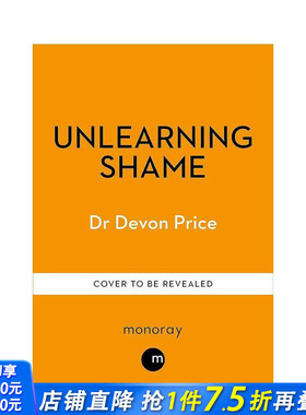 【预售】忘却羞耻感 Unlearning Shame 原版英文心灵励志 正版进口图书