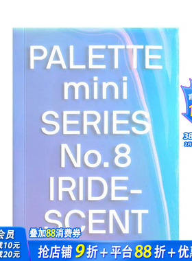 【现货】【调色板迷你系列】08:彩虹色:设计中的全息理论Iridescent Holographics in design 英文原版  进口艺术设计图书籍