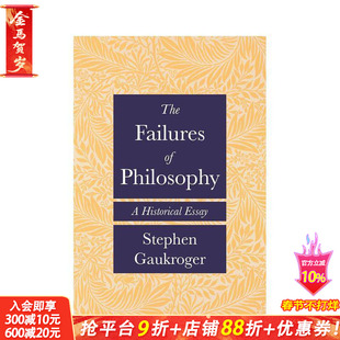 【预售】哲学的失败 The Failures of Philosophy: A Historical Essay 原版英文社会科学 正版进口书