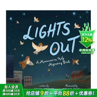 【预售】熄灯:共助麻雀迁徙 Lights Out 英文儿童插画故事科普绘本 进口童书