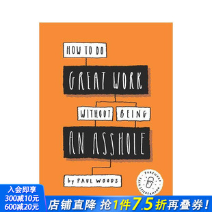 Work 职场沟通商业合作 How 英文原版 工作指南 不做混蛋 Great 现货