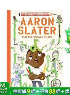 【预售】梦想行动派：亚伦·斯莱特与狡猾的蛇 The Questioneers:Aaron Slater and the Sneaky Snake英文儿童桥梁故事书英语拓展