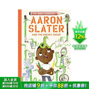 【预售】梦想行动派：亚伦·斯莱特与狡猾的蛇 The Questioneers:Aaron Slater and the Sneaky Snake英文儿童桥梁故事书英语拓展