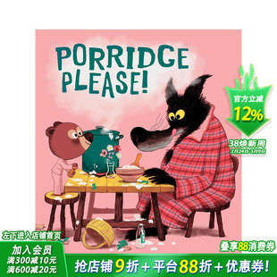 【现货】麦片求求了！ 英国蓝彼得图书奖得主爆笑新作 Porridge Please! 英文儿童插画故事绘本 进口童书
