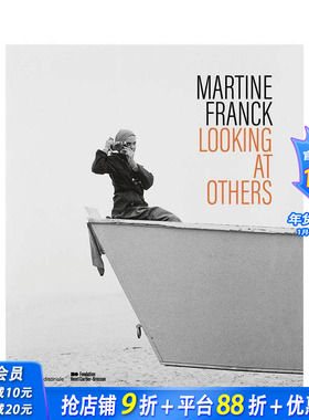 【现货】马丁娜·弗兰克：他人观察 Martine Franck: Looking at Others 原版英文摄影作品集 正版进口书