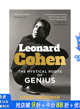 【预售】莱昂纳德·科恩：天才的神秘根源 Leonard Cohen: The Mystical Roots of Genius 原版英文文学传记 正版进口书