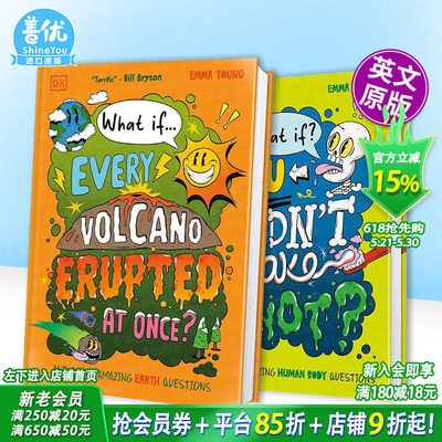 【现货多册选拍】脑洞百科2册：如果所有火山同时喷发？/如果没有鼻涕 What if?-All the Volcanoes Erupted 英文儿童科普绘本书