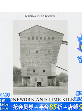 【现货】摄影师Bernd and Hilla Becher：Stonework and Lime Kilns 工业建筑摄影作品集 英文原版进口画册