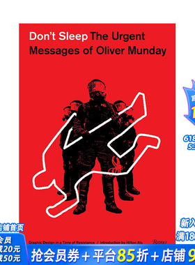 【现货】Don‘t Sleep不要睡觉The Urgent Messages of Oliver Munday 奥利佛 芒迪的紧急信息 英文原版平面设计作品画集画册