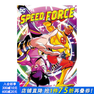 Speed 预售 West和中国闪电侠Avery Force 正版 神速力 英文漫画书 DC漫画 进口书 闪电小子Wallace 原版