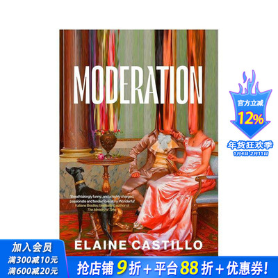 【预售】内容审核 Moderation(时代杂志2025年书单)原版英文文学小说 一个温柔又充满力量的爱情故事 正版进口书
