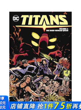 【预售】DC漫画 泰坦 卷2：暗翼女王 Titans Vol. 2: The Dark-Winged Queen 原版英文漫画书 正版进口书