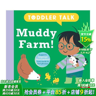 【预售】宝宝学说话:泥泞的农场! Toddler Talk: Muddy Farm! 英文儿童趣味英语早教绘本 进口童书