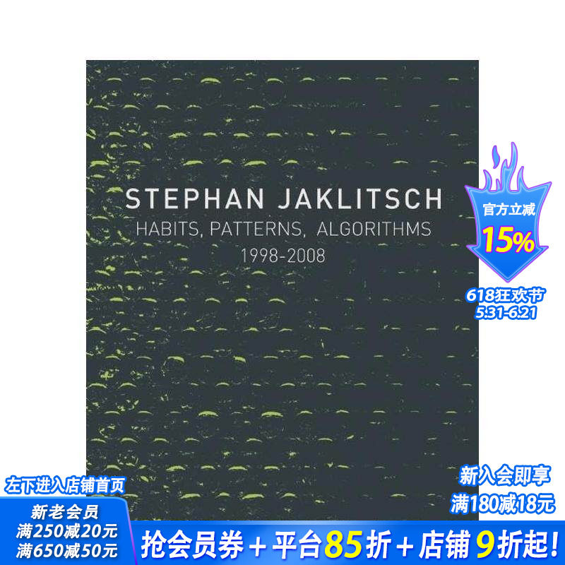 【预售】斯蒂芬?亚克利奇：习惯、模式与算法 Stephan Jaklitsch: Habits， Patterns & Algorithms 原版英文建筑设计 正版进口书