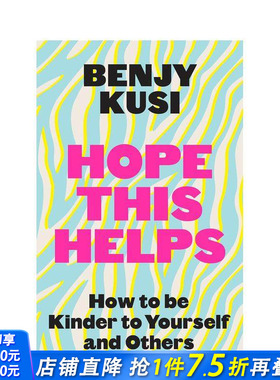 【预售】希望对您有所帮助： 如何善待自己和他人 Hope this Helps 原版英文心灵励志 正版进口书