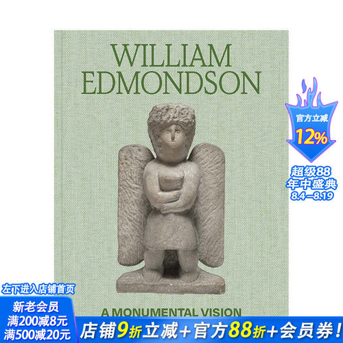 【预售】英文原版 美国雕塑家William Edmondson (1874–1951) A Monumental Vision 艺术画册 正版进口书籍 善优图书