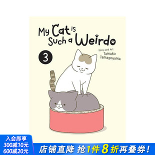Cat 原版 预售 猫又在干怪事了3 英文漫画书 Such 正版 Weirdo 卵山玉子 Vol. 我家 进口图书