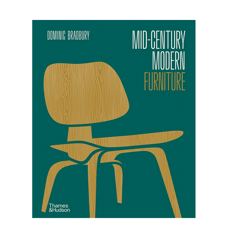 【预售】英文原版 世纪中叶现代家具Mid-Century Modern Furniture 工业产品设计 正版进口图书画册