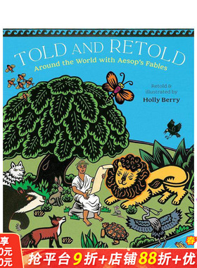 【现货】英文原版 重述伊索寓言 英文童书Told and Retold 英语儿童绘本-虚构类 Holly Berry 正版进口图书画册 善优童书