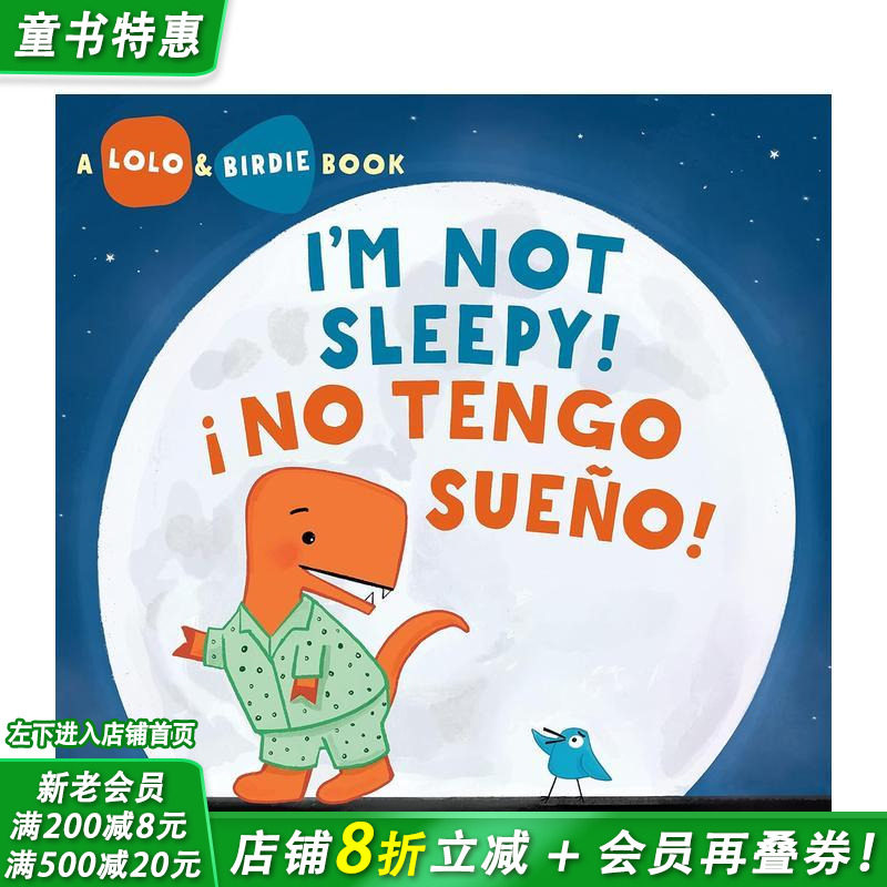 【现货】洛洛和小鸟：我不困！ Lolo and Birdie:I'm Not Sleepy! 自我认知/情绪管理 英文儿童插画科普故事绘本 进口童书