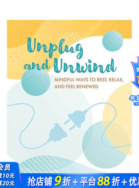 【预售】拔掉插头 放松身心 Unplug and Unwind 原版英文心灵励志 正版进口图书
