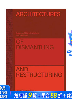 【现货】[2023世界Z美的书铜奖]拆除和重构的建筑 Architectures of Dismantling and Restructuring 建筑设计英文原版图书画册