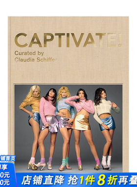 【预售】着迷！90 年代的时尚摄影 Captivate 时尚偶像克劳迪娅·希弗摄影集 英文原版进口艺术画册