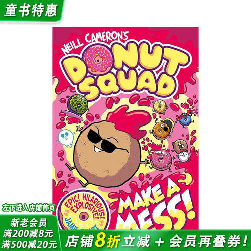【预售】甜甜圈小队：搞点破坏！ Donut Squad: Make a Mess! 英文儿童漫画故事 英语拓展阅读进口书