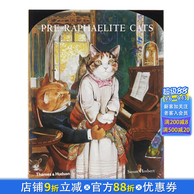 【现货】Pre-Raphaelite Cats，拉斐尔前派变成猫  趣味插画画册进口原版