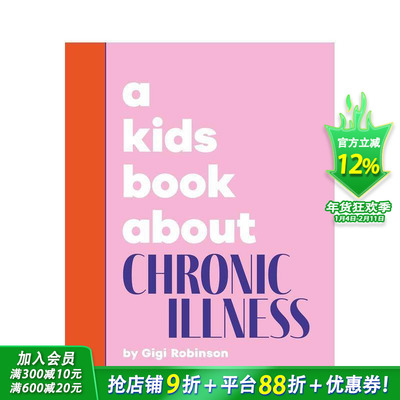 【现货】【给孩子的书】慢性病 【A Kids Book About】Chronic Illness 价值观塑造 正念引导 概念简述 英文儿童进口书 DK