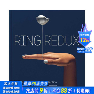 【预售】戒指再释：苏珊?格兰特?勒温收藏集 Ring Redux : The Susan Grant Lewin Collection 原版英文珠宝首饰 正版进口书