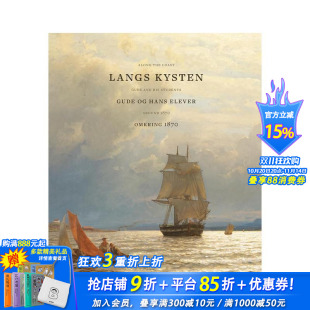 coast 原版 预售 Gude the 学生们 英文艺术画册 1870 and 正版 students Along around 1870海岸线：古德与他 进口书 his