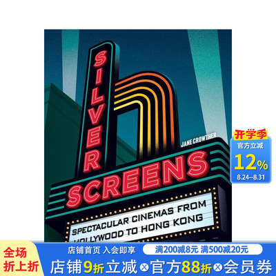【预售】银幕风华：从好莱坞到香港的壮观影院 Silver Screens  原版英文生活 正版进口书