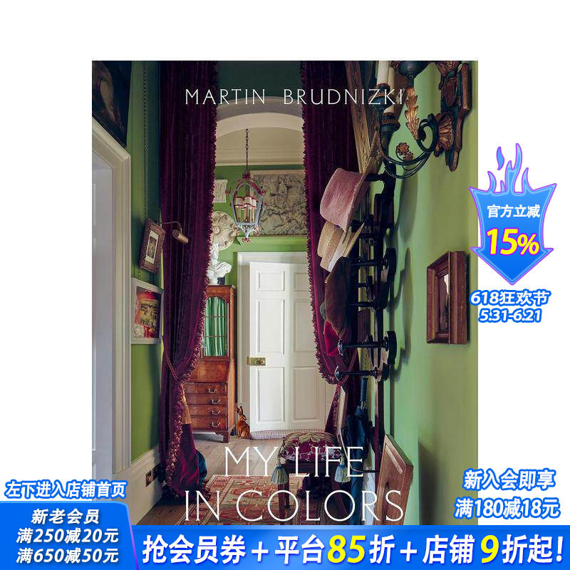【预售】我的色彩人生：马丁·布鲁德尼茨基著 My Life in Colors: By Martin Brudnizki 原版英文室内设计装饰 正版进口书
