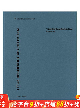 【预售】Titus Bernhard 建筑事务所 —— 奥格斯堡 Titus Bernhard Architekten – Augsburg 原版英文建筑设计 正版进口书