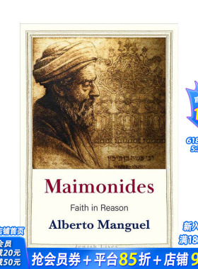 【预售】迈蒙尼德：信仰理性 【Jewish Lives】Maimonides: Faith in Reason 原版英文文学传记 正版进口书