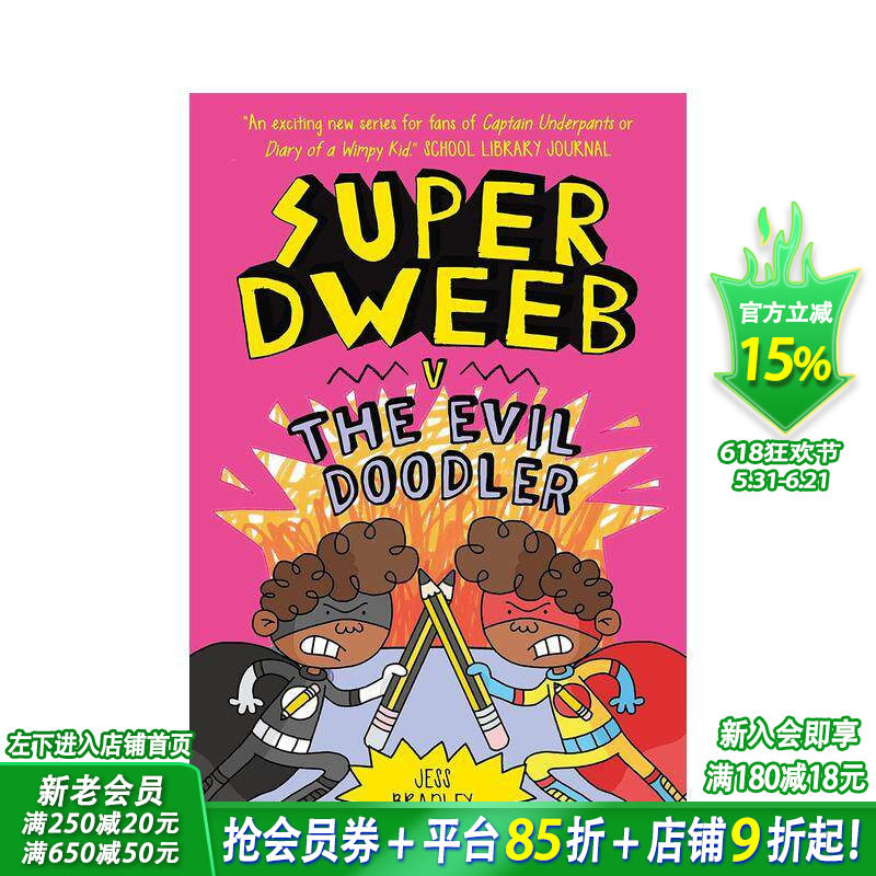 【现货】【超级呆子】#3大战邪恶涂鸦怪 Super Dweeb Vs the Evil Doodler 英文儿童爆笑全彩桥梁漫画故事书 英语拓展阅读