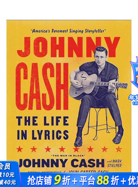 【预售】约翰尼-卡什：歌词中的人生 Johnny Cash: The Life in Lyrics 原版英文音乐 正版进口书