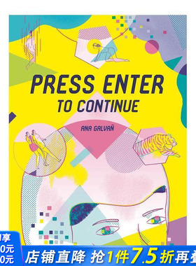 【现货】按Enter以继续 Press Enter to Continue 漫画家Ana Galvañ 英文原版漫画图像小说 Fantagraphics