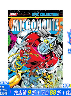 【预售】微星小超人史诗合集：惊奇岁月 - 这片战场 地球 Micronauts Epic Collection英文漫画书 正版进口书