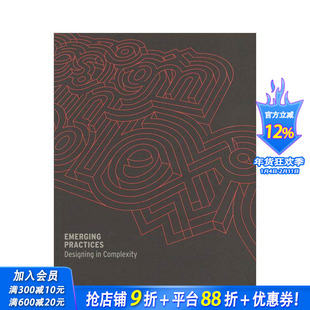 【预售】新兴实践：复杂设计  Emerging Practices  原版英文建筑设计 正版进口书