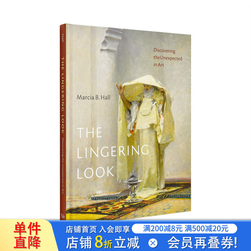 【预售】凝望之间:发现艺术中的意外之美 The Lingering Look: Discovering the Unexpected in Art 英文艺术画册画集 进口书
