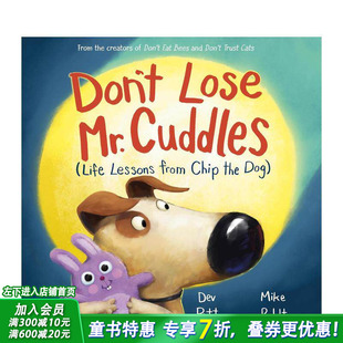【现货】别弄丢考迪先生：小狗奇普的生活课 Don't Lose Mr. Cuddles: Life Lessons from Chip the Dog 英文儿童插画故事绘本书